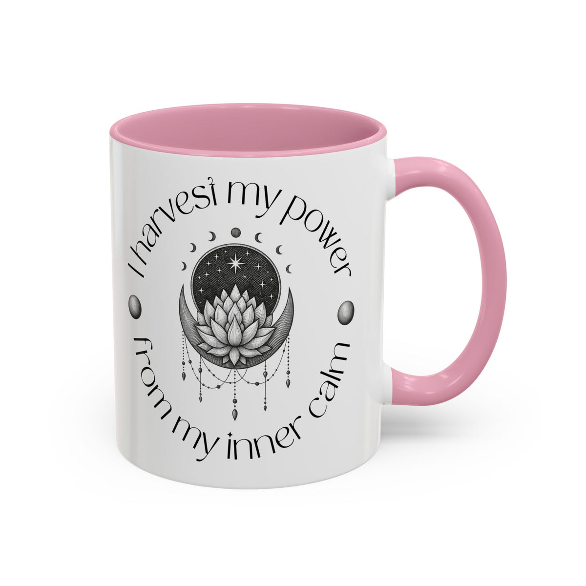 I Harvest My Power Lotus Mug — Spiritual Affirmation Coffee Cup (11oz & 15oz)